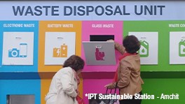 Waste Disposal is Our Top Priority at IPT Sustainable Station in Amchit